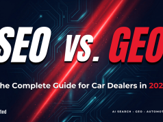 SEO vs GEO: The Complete Guide for Car Dealers in 2026